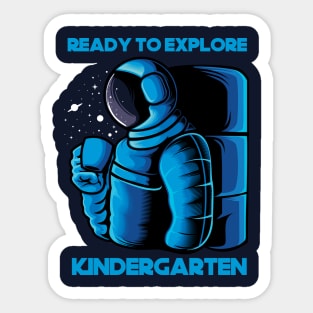 Ready To Explore Kindergarten -Astrocoffee Sticker